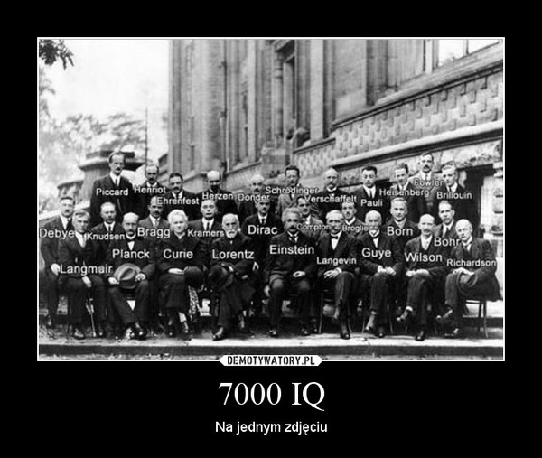 7000 IQ – Na jednym zdjęciu 