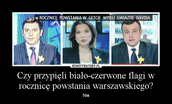 Czy przypięli biało-czerwone flagi w rocznicę powstania warszawskiego? – Nie 
