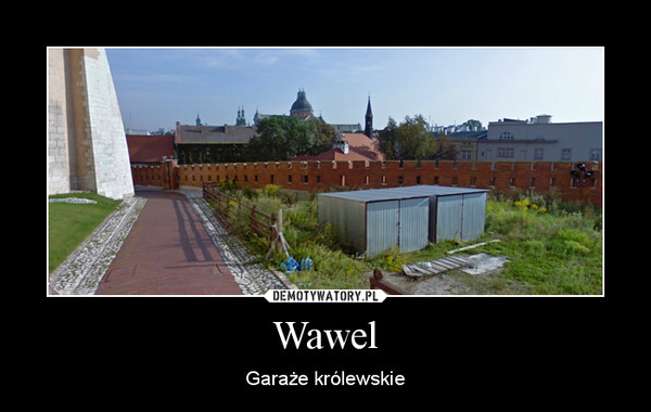Wawel – Garaże królewskie 