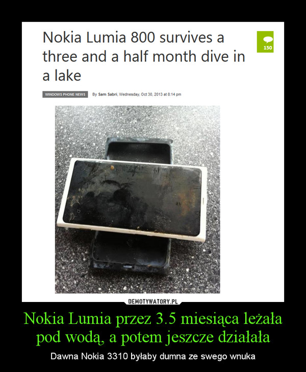 Nokia Lumia przez 3.5 miesiąca leżała pod wodą, a potem jeszcze działała – Dawna Nokia 3310 byłaby dumna ze swego wnuka 