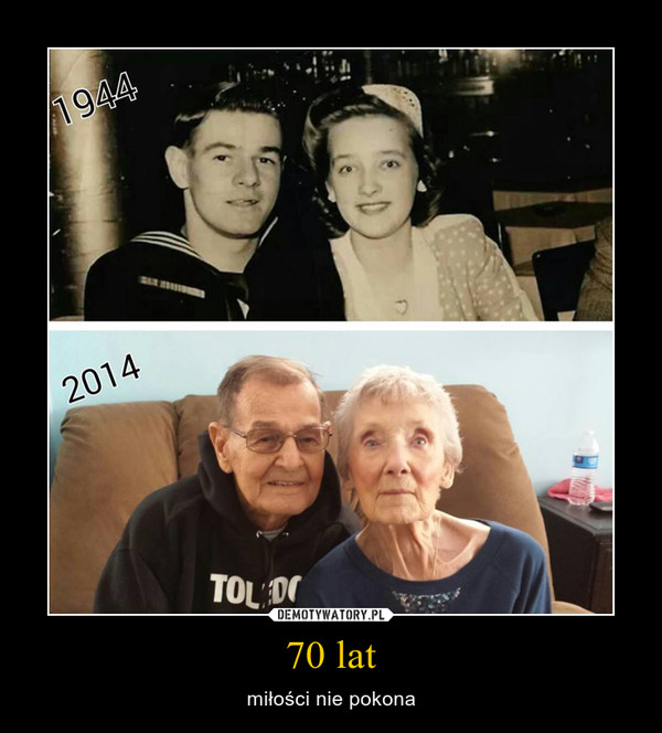 70 lat – miłości nie pokona 