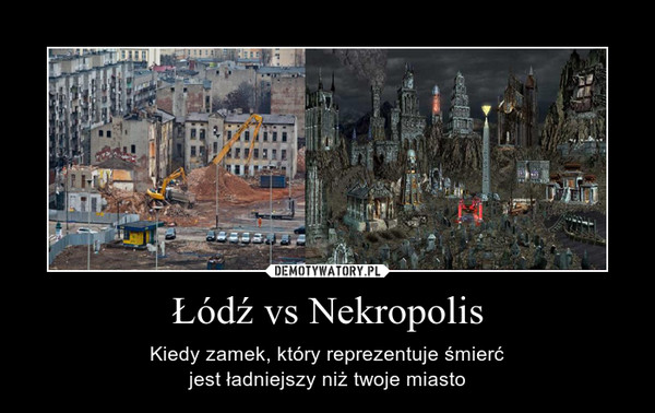 Łódź vs Nekropolis