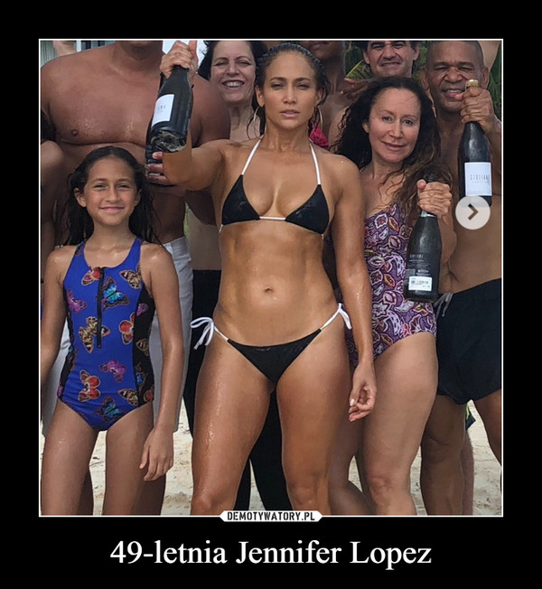 49-letnia Jennifer Lopez –  