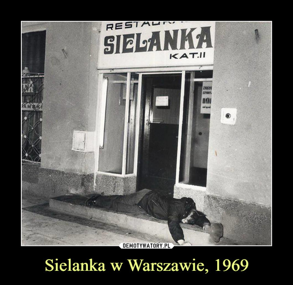 Sielanka w Warszawie, 1969 –  