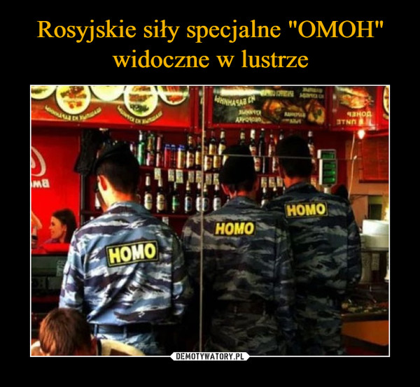 Rosyjskie siły specjalne "OMOH" widoczne w lustrze