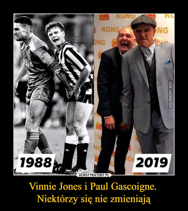 Vinnie Jones i Paul Gascoigne. Niektórzy się nie zmieniają –  