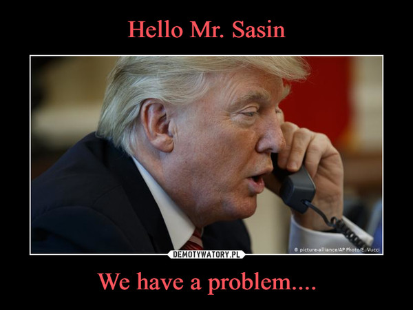 We have a problem.... –  