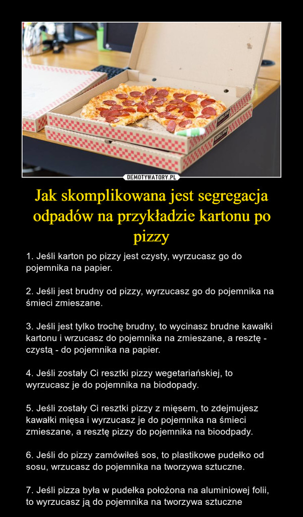 Jak skomplikowana jest segregacja odpadów na przykładzie kartonu po pizzy
