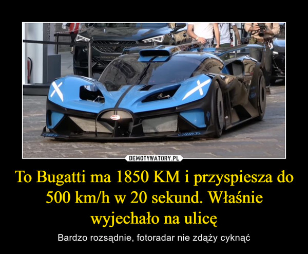 To Bugatti ma 1850 KM i przyspiesza do 500 km/h w 20 sekund. Właśnie wyjechało na ulicę