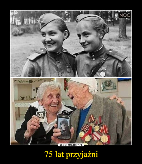75 lat przyjaźni –  