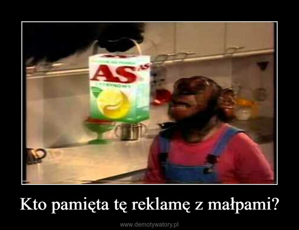 Kto pamięta tę reklamę z małpami? –  