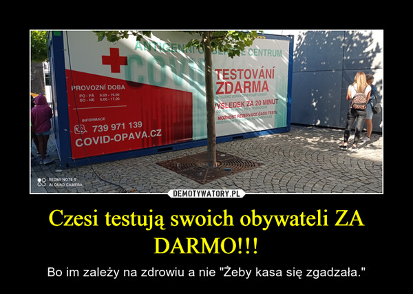 Czesi testują swoich obywateli ZA DARMO!!!