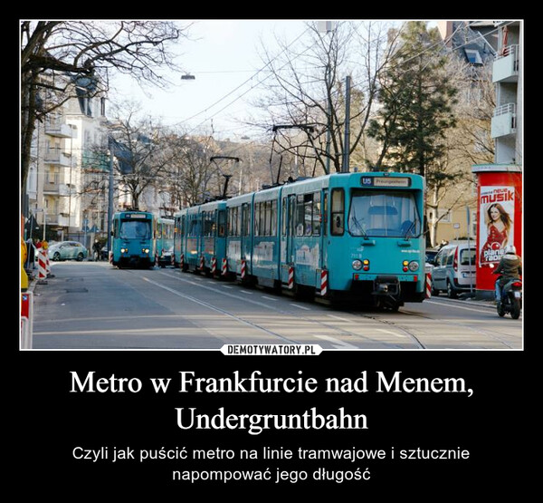 Metro w Frankfurcie nad Menem, Undergruntbahn – Czyli jak puścić metro na linie tramwajowe i sztucznie napompować jego długość 