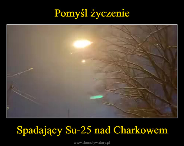 Spadający Su-25 nad Charkowem –  