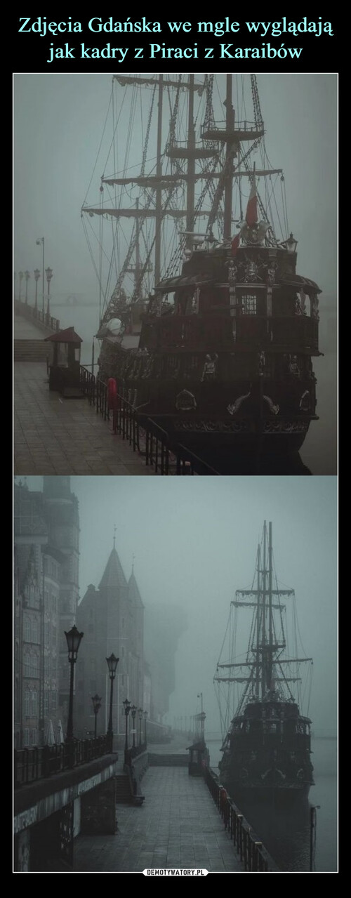 Zdjęcia Gdańska we mgle wyglądają jak kadry z Piraci z Karaibów