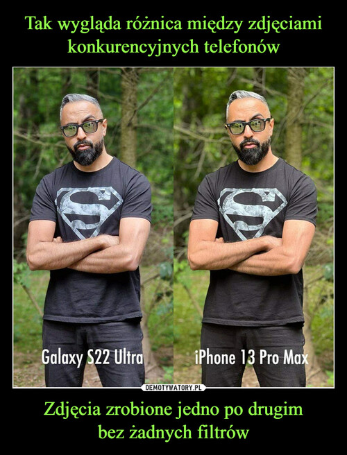 Tak wygląda różnica między zdjęciami konkurencyjnych telefonów Zdjęcia zrobione jedno po drugim
bez żadnych filtrów
