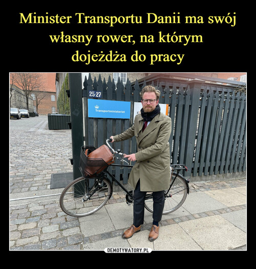 Minister Transportu Danii ma swój własny rower, na którym 
dojeżdża do pracy