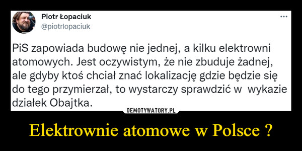 Elektrownie atomowe w Polsce ? –  
