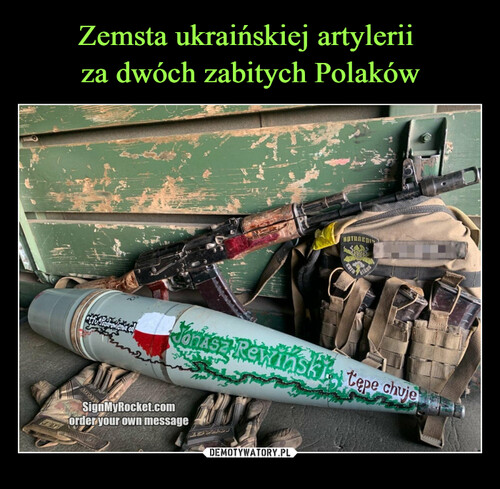 Zemsta ukraińskiej artylerii 
za dwóch zabitych Polaków