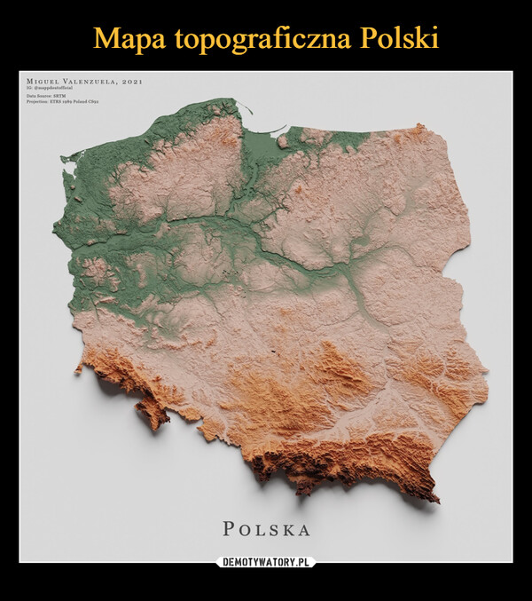  –  MIGUEL VALENZUELA, 2021IG: @mappdoutofficialData Source: SRTMProjection: ETRS 1989 Poland CS92POLSKA