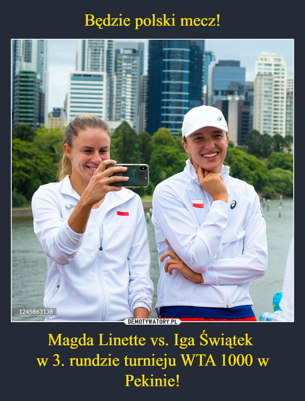 Będzie polski mecz! Magda Linette vs. Iga Świątek 
w 3. rundzie turnieju WTA 1000 w Pekinie!