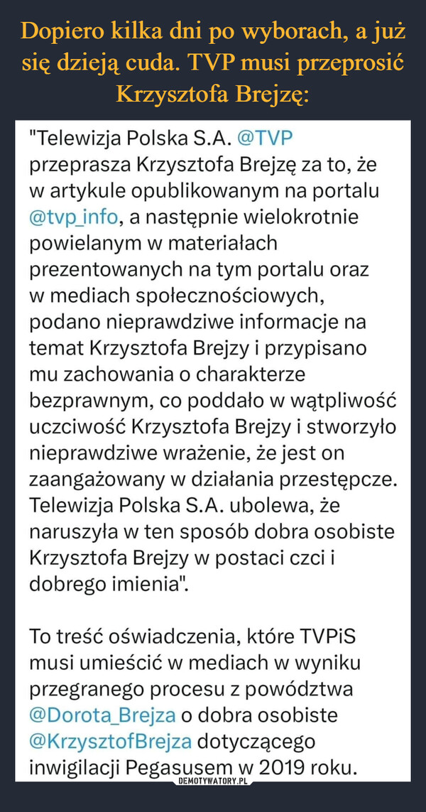 Dopiero kilka dni po wyborach, a już się dzieją cuda. TVP musi przeprosić Krzysztofa Brejzę: