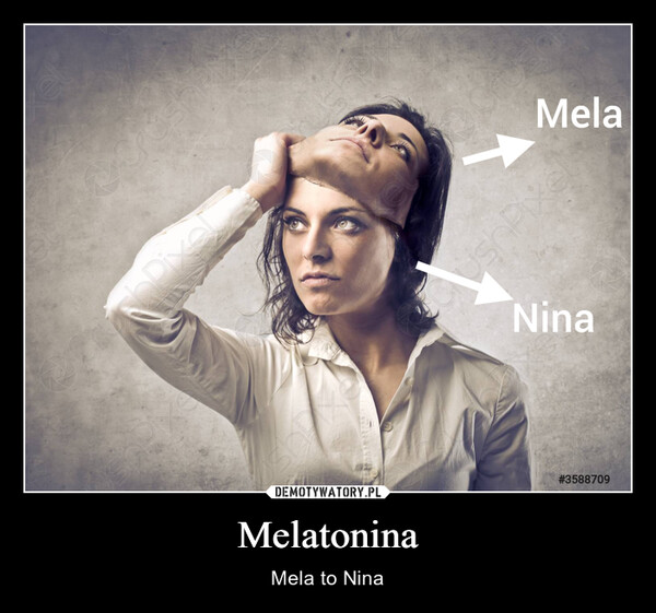 Melatonina – Mela to Nina MelaNina#3588709