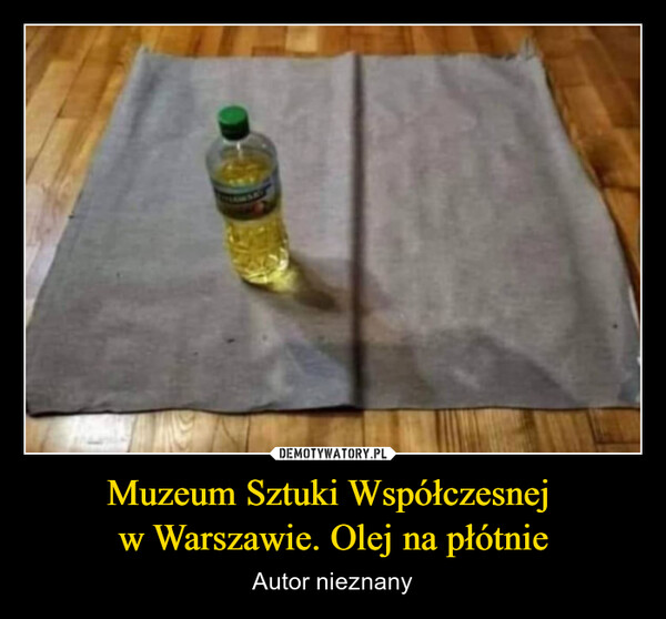 Muzeum Sztuki Współczesnej w Warszawie. Olej na płótnie – Autor nieznany 