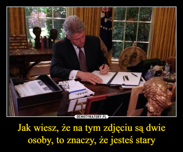 Jak wiesz, że na tym zdjęciu są dwieosoby, to znaczy, że jesteś stary –  Jak wiesz, że na tym zdjęciu są dwieosoby, to znaczy, że jesteś stary.JBZD