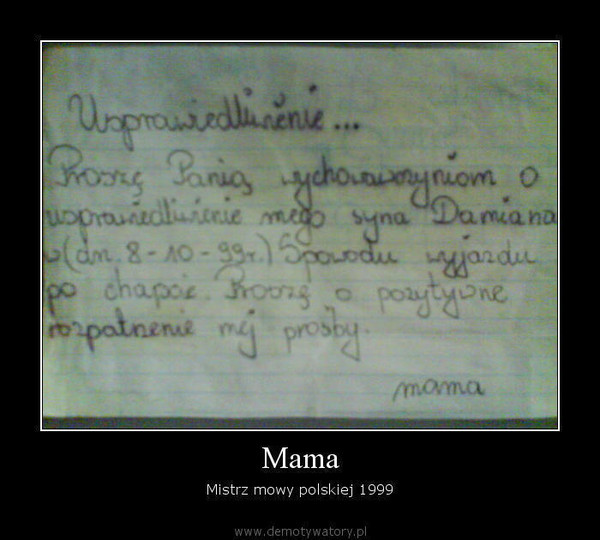 Mama – Mistrz mowy polskiej 1999  